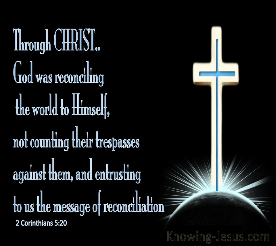 2 Corinthians 5:20 God Was Reconciling The World To Himself (blue)